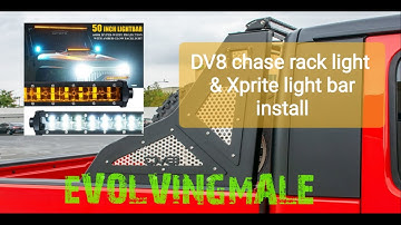 Hooking up the lights on the DV8 Chase Rack and installing an Xprite dual color 50" light bar.