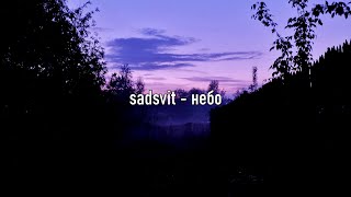 sadsvit - небо (slowed + reverb)