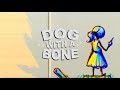 BASS &amp; FINN - dog with a bone (Visualiser)