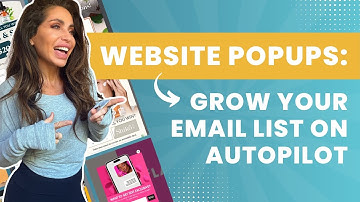 How To Grow Your Email List Using Popups (Best Practices)