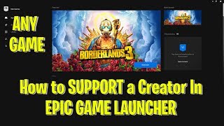 How To Support A Creator In The Epic Store