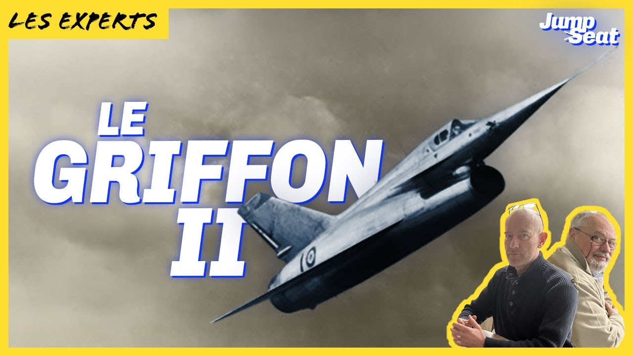 Griffon II : le rêve supersonique Français !