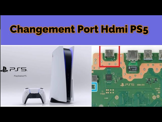 Remplacement du connecteur d'interface de prise du port HDMI PS5 du port  HDMI de la Playstation 5