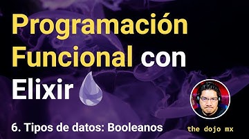 Booleanos | Programación Funcional con Elixir