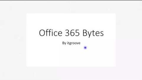 Office 365 Bytes ~ Change Your Mouse Into a Laser Pointer