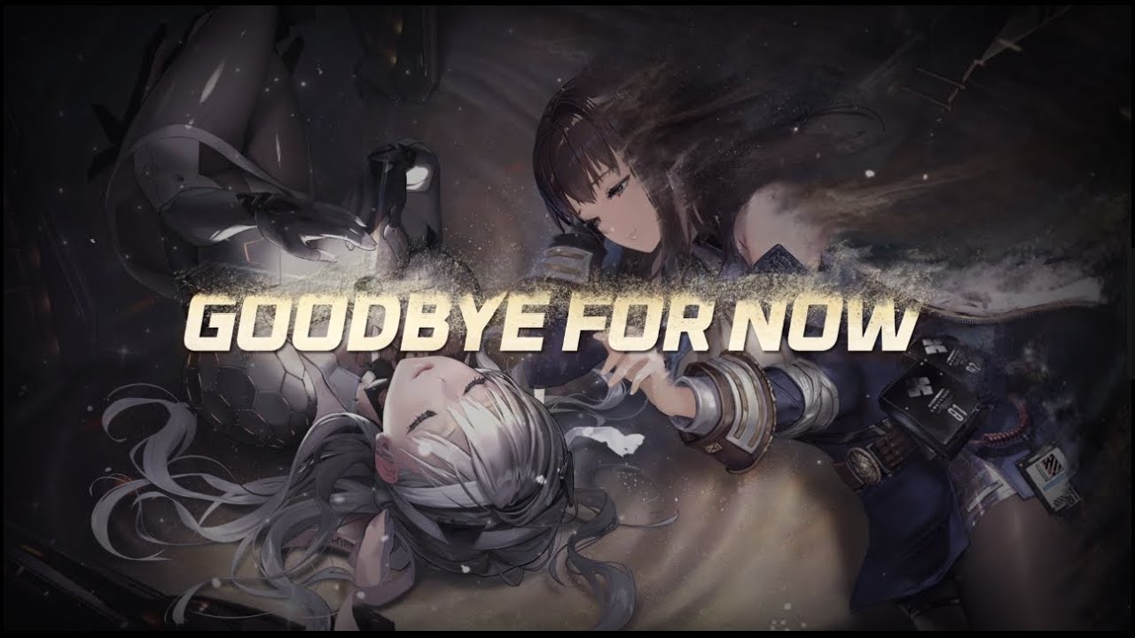 GODDESS OF VICTORY NIKKE  Modernia Theme Song   Goodbye For Now