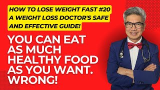 You Can Eat as Much Healthy Food as You Want. Wrong! Lose Weight Fast #20  #weightloss #keto