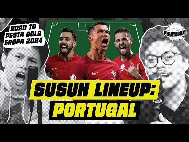 PREDIKSI LINEUP PORTUGAL DI EURO 2024 | Susun Line-Up | #POJOKDEBAT class=