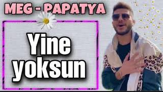 Meg - Papatya Sözleri Lyric Video