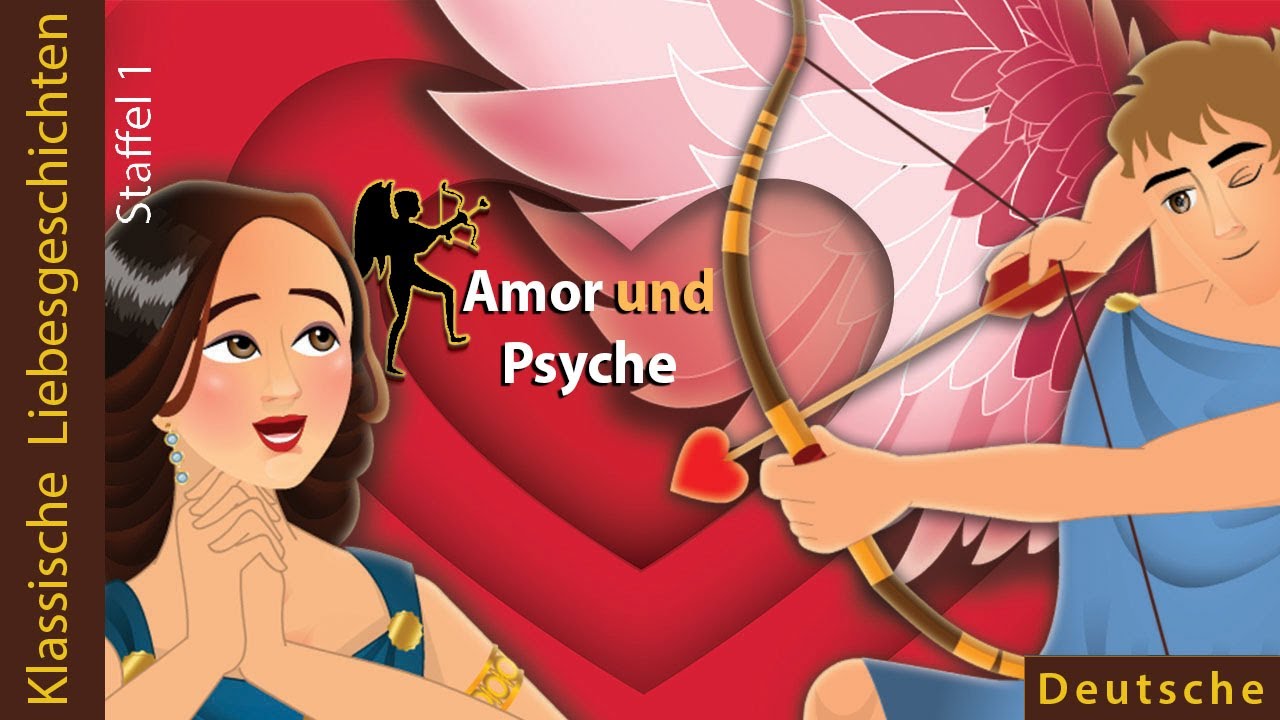 Amor Und Psyche Psychologische Deutung Amor und Psyche | Cupid and Psyche in German | Deutsche Märchen