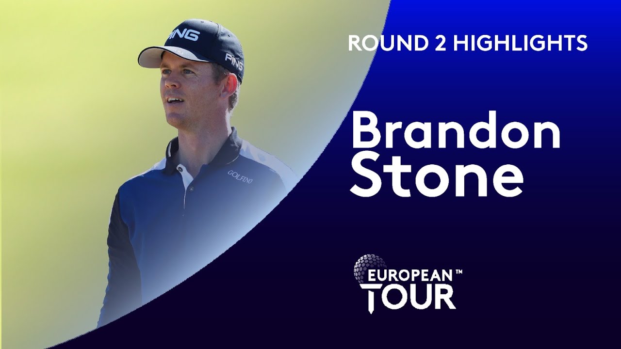 Brandon Stone Highlights | Round 2 | Portugal Masters