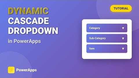 Stop met het gebruiken van kapotte dropdowns: maak dynamische, trapsgewijze dropdowns in PowerApp...