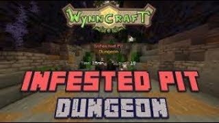 Infested Pit Dungeon Tutorial - Wynncraft