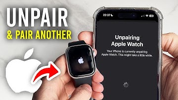 How To Unpair Apple Watch & Pair With New iPhone - Full Guide