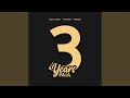3 YEARS PAIA (feat. Khaynen & Nineden)