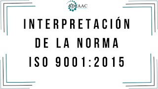 Curso Interpretación de la Norma ISO 9001:2015
