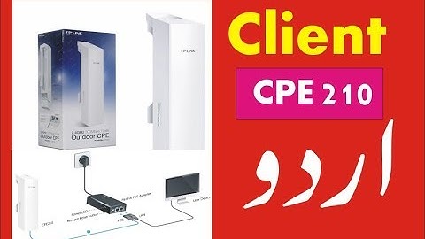 tp link cpe210 configuration client urdu 2018