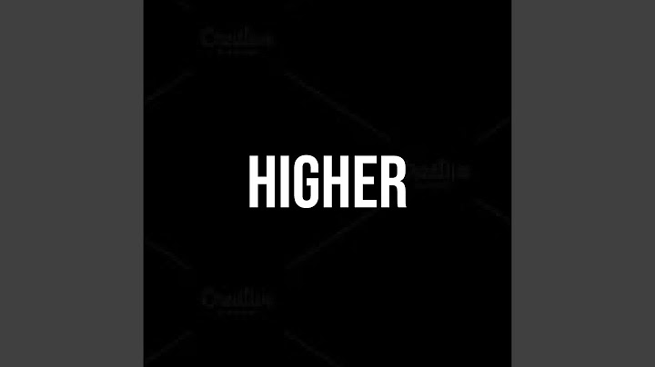 Higher
