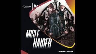 Coming Soon | Misl-e-Haider | Collab With Alpler Cinematic