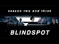 Blindspot  season 2 and 3