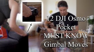 12 MUST KNOW DJI Osmo Pocket Gimbal Movements