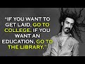 Frank Zappa Quotes That Truly Explains Life | Great And Wise