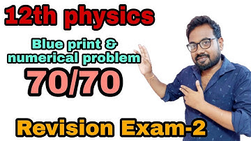 12th Physics Blue print | Revision Exam-2 | centum strategy | Numerical problems