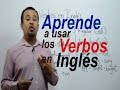 CONJUGACION de Verbos Regulares e Irregulares en Inglés