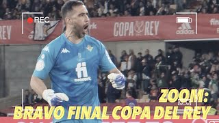 ZOOM: Claudio Bravo Final Copa del Rey