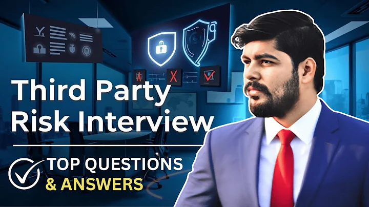 Top 8 Third Party Risk Management Interview Questions and Answers - TPRM Interview Questions Answers