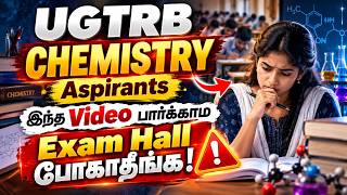 UG : TRB - CHEMISTRY 🔥 Exam Pattern Analysis | எத்தனை Questions? எப்படி Prepare பண்ணணும்? 💯