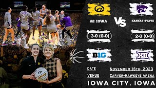 No. 2 Iowa vs Kansas State | NCAA Women's Basketball | 11.16.23