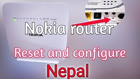 how to reset and configure nokia router Subisu Nepal #subisutipscreator#nokia#wifi