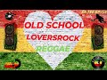 Old School Reggae LoversRock, Reggae Love Songs & Classics