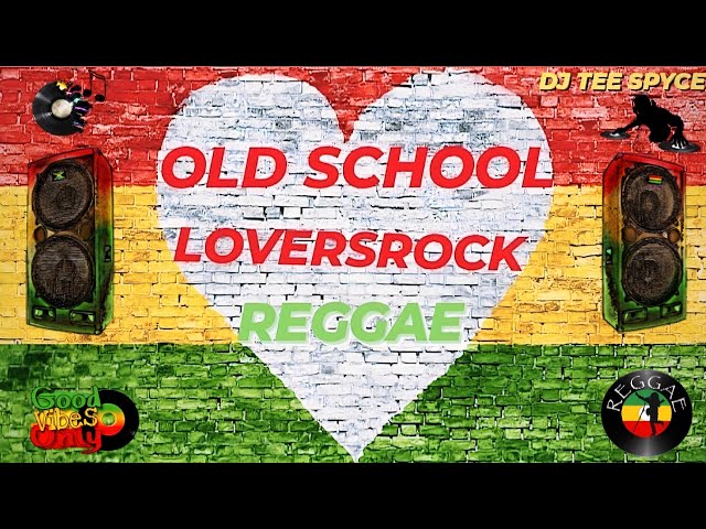 Old School Reggae LoversRock, Reggae Love Songs & Classics class=