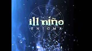 Ill Niño - Estoy Perdido