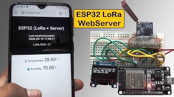 ESP32 LoRa Web Server || Monitor LoRa Sensor Data on Webpage
