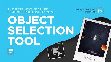 Photoshop 2020 Best New Feature • Object Selection Tool Tutorial