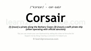 Qu'est-ce que ça veut dire Corsair ?