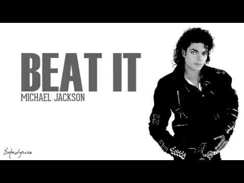 Michael Jackson - Beat it -  Lyrics
