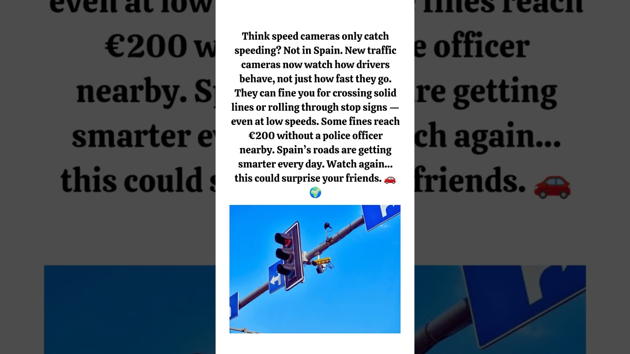 Spain’s Cameras Ticket Without Speeding 