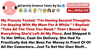 My Fiancée Texted: "I'm Having Second Thoughts. I'm Staying With My Mom For A While...- Best Reddit
