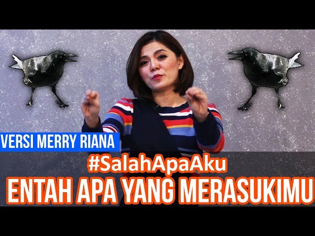Beda Entah Apa Yang Merasukimu Versi Merry Riana Lebih