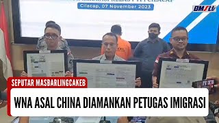 DIDUGA PALSUKAN DOKUMEN, SEORANG WNA CHINA DIAMANKAN