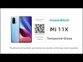 Mi 11x Tempered Glass Screen Protector Perfect Match