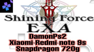 Shining Force EXA, damonPs2, gameplay on Redmi note 9s, snapdragon 720G.