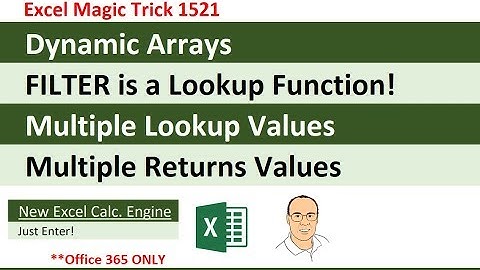 VLOOKUP: Step Aside! New Epic Lookup Function = FILTER Dynamic Array Function (EMT 1521)