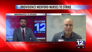 Providence Medford nurses to strike