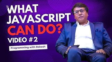 W3Schools JavaScript | What JavaScript Can Do | JavaScript Course: Video 2 | Programming with Rakesh