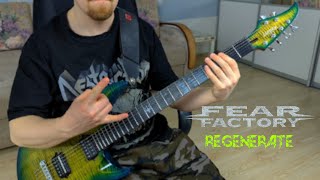 Fear Factory - Regenerate Guitar Cover 4k 60fps